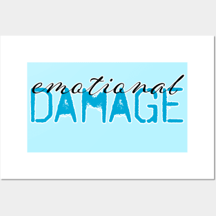 Emotional Damage Posters and Art